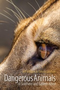Cover: Dangerous Animals of Southern and Eastern Africa - Whittles Publishing