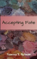Cover: Accepting Fate - Distributed By Ingram Spark