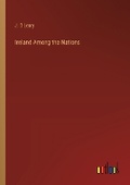 Cover: Ireland Among the Nations - Outlook Verlag