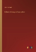 Cover: Ballads & Songs of Lancashire - Outlook Verlag