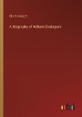 Cover: A Biography of William Shakspere - Outlook Verlag