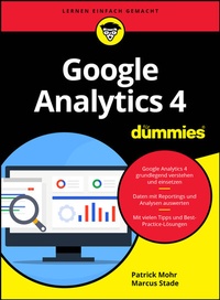 Abbildung von: Google Analytics 4 für Dummies - Wiley-VCH