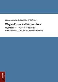 Abbildung von: Wegen Corona allein zu Haus - Tectum Wissenschaftsverlag