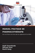 Cover: Manuel Pratique de Pharmacotherapie - Editions Notre Savoir