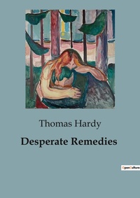 Abbildung von: Desperate Remedies - Culturea