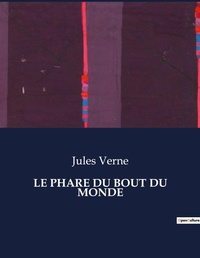 Abbildung von: Le Phare Du Bout Du Monde - Culturea
