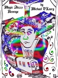 Cover: Magic Alex's Revenge - Michael O'Leary