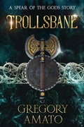Cover: Trollsbane (Spear of the Gods, #0.3) - Sed Ferro Press