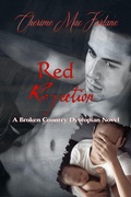 Cover: Red Rejection: A Broken Country Dystopian Novel - Cherime MacFarlane