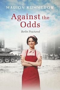 Enlarge image Cover: Against the Odds - Marion Kummerow