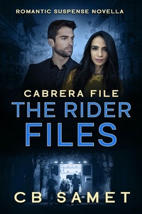 Enlarge image Cover: Cabrera File (The Rider Files, #0.5) - Avant Star Publishing