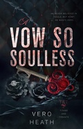 Cover: A Vow So Soulless (Titans and Tyrants, #2) - Peace Weaver Press Inc.