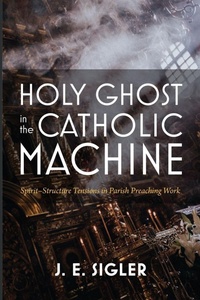 Bild vergrößern Bild: Holy Ghost in the Catholic Machine - Pickwick Publications