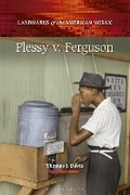 Cover: Plessy v. Ferguson - Bloomsbury Academic USA