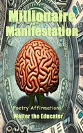 Cover: Millionaire Manifestation - Silent King Books