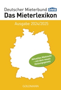 Abbildung von: Das Mieterlexikon - Ausgabe 2024/2025 - Goldmann