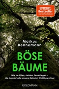 Cover: B&ouml;se B&auml;ume - Goldmann