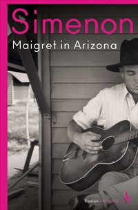 Abbildung von: Maigret in Arizona - Atlantik Verlag