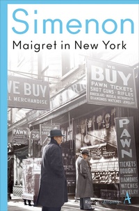 Abbildung von: Maigret in New York - Atlantik Verlag