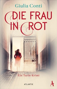 Abbildung von: Die Frau in Rot - Atlantik Verlag