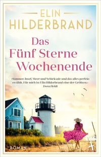 Abbildung von: Das Fünf Sterne Wochenende - Atlantik Verlag