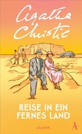 Cover: Reise in ein fernes Land - Atlantik Verlag