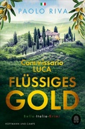 Cover: Fl&uuml;ssiges Gold - Hoffmann & Campe