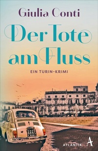 Abbildung von: Der Tote am Fluss - Atlantik Verlag
