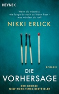 Cover: Die Vorhersage - Heyne