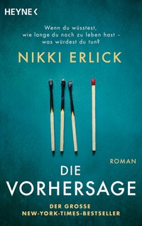 Enlarge image Cover: Die Vorhersage - Heyne
