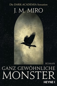 Abbildung von: Ganz gewöhnliche Monster - Dunkle Talente - Heyne