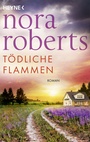 Cover: Tödliche Flammen - Heyne