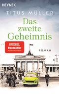 Cover: Das zweite Geheimnis - Heyne