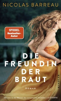Abbildung von: Die Freundin der Braut - Kindler