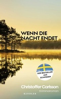 Cover: Wenn die Nacht endet - Kindler