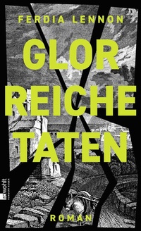 Abbildung von: Glorreiche Taten - Rowohlt