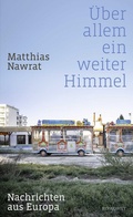Cover: &Uuml;ber allem ein weiter Himmel - Rowohlt