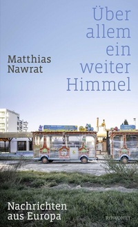 Abbildung von: Über allem ein weiter Himmel - Rowohlt