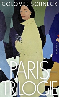 Abbildung von: Paris-Trilogie - Rowohlt