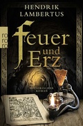 Cover: Feuer und Erz - Rowohlt Taschenbuch
