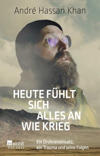 Abbildung von: Heute fühlt sich alles an wie Krieg - Rowohlt Taschenbuch