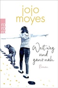 Cover: Weit weg und ganz nah - Rowohlt Taschenbuch