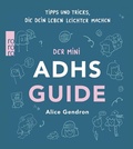 Abbildung von: Der Mini ADHS Guide - Rowohlt Taschenbuch