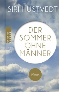 Abbildung von: Der Sommer ohne Männer - Rowohlt Taschenbuch