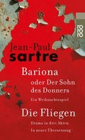 Cover: Bariona oder Der Sohn des Donners / Die Fliegen - Rowohlt eBooks