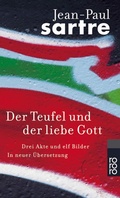 Cover: Der Teufel und der liebe Gott - Rowohlt