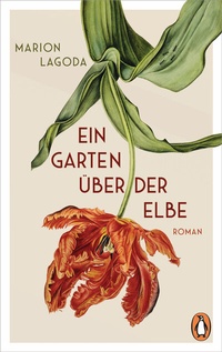 Abbildung von: Ein Garten über der Elbe - Penguin