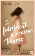 Cover: So federleicht wie meine Tr&auml;ume - cbt