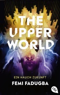 Cover: The Upper World - Ein Hauch Zukunft - cbt