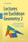 Cover: Lectures on Euclidean Geometry - Volume 2 - Springer